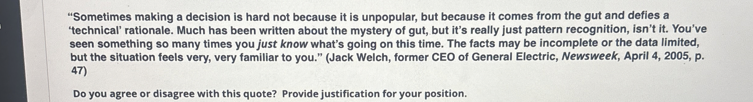  "Sometimes making a decision is hard not because it is unpopular,