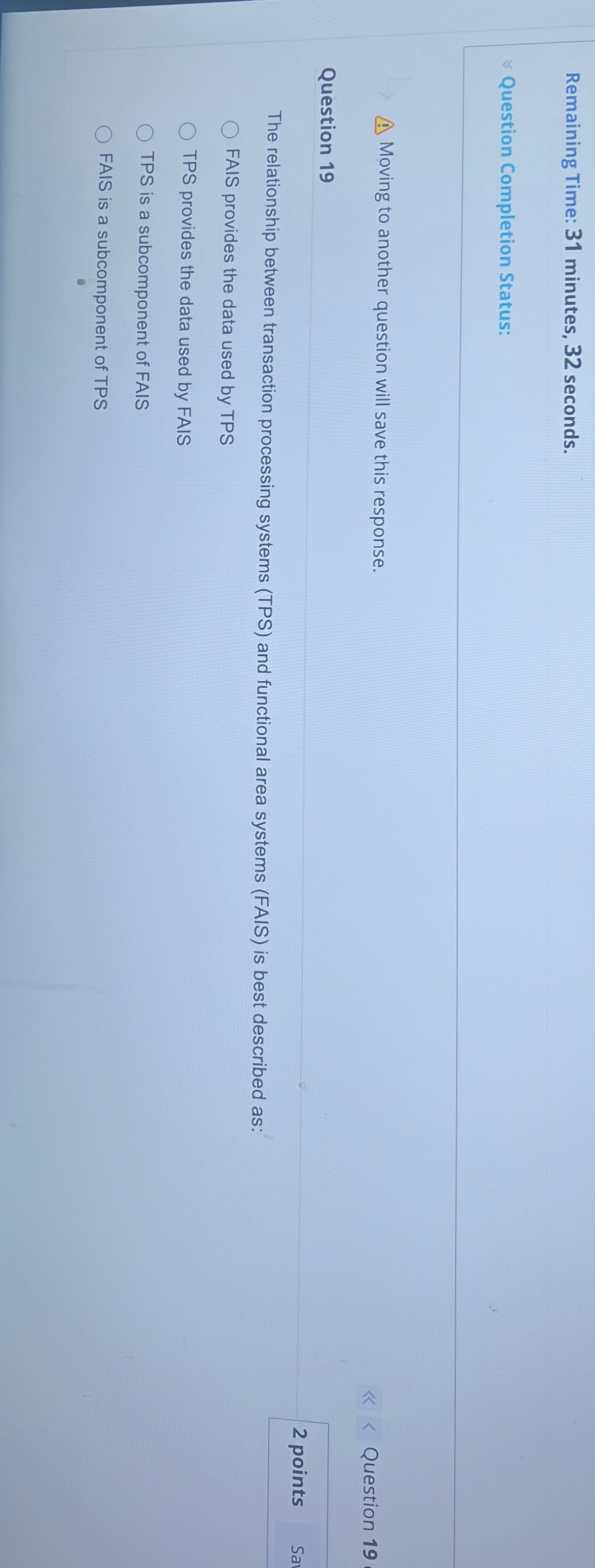  Remaining Time: 31 minutes, 32 seconds. Question Completion Status: Moving to