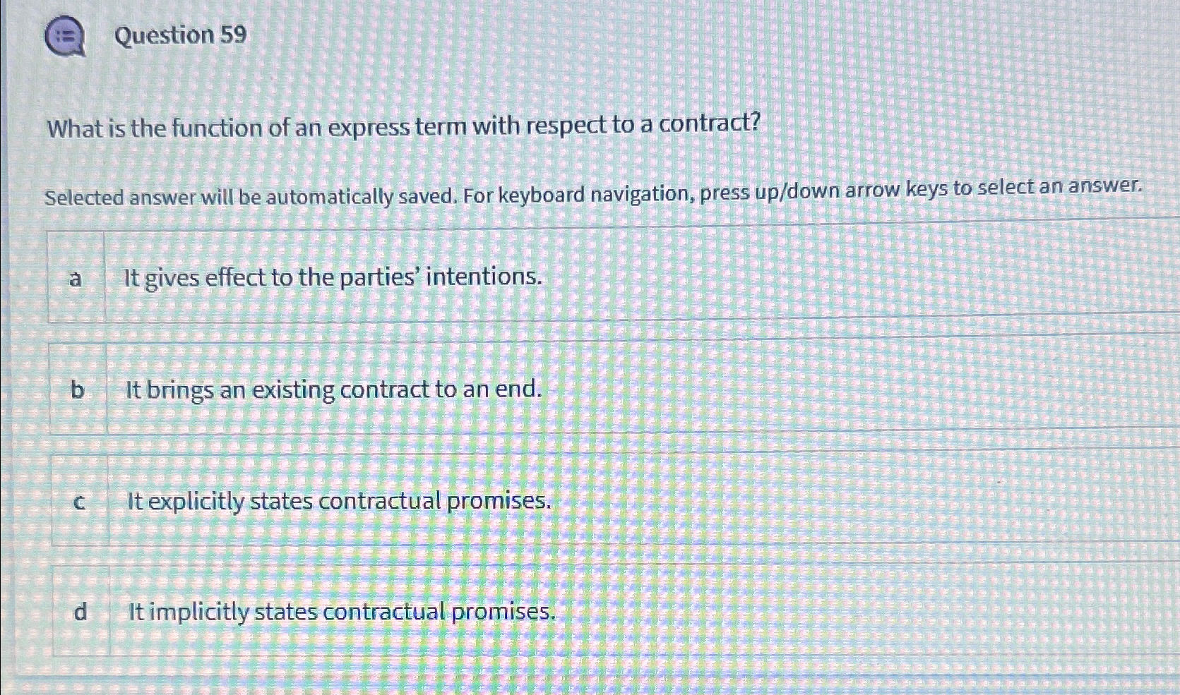  Question 59 What is the function of an express term with