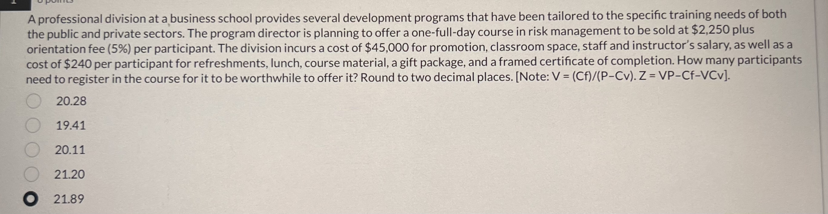  A professional division at a business school provides several development programs
