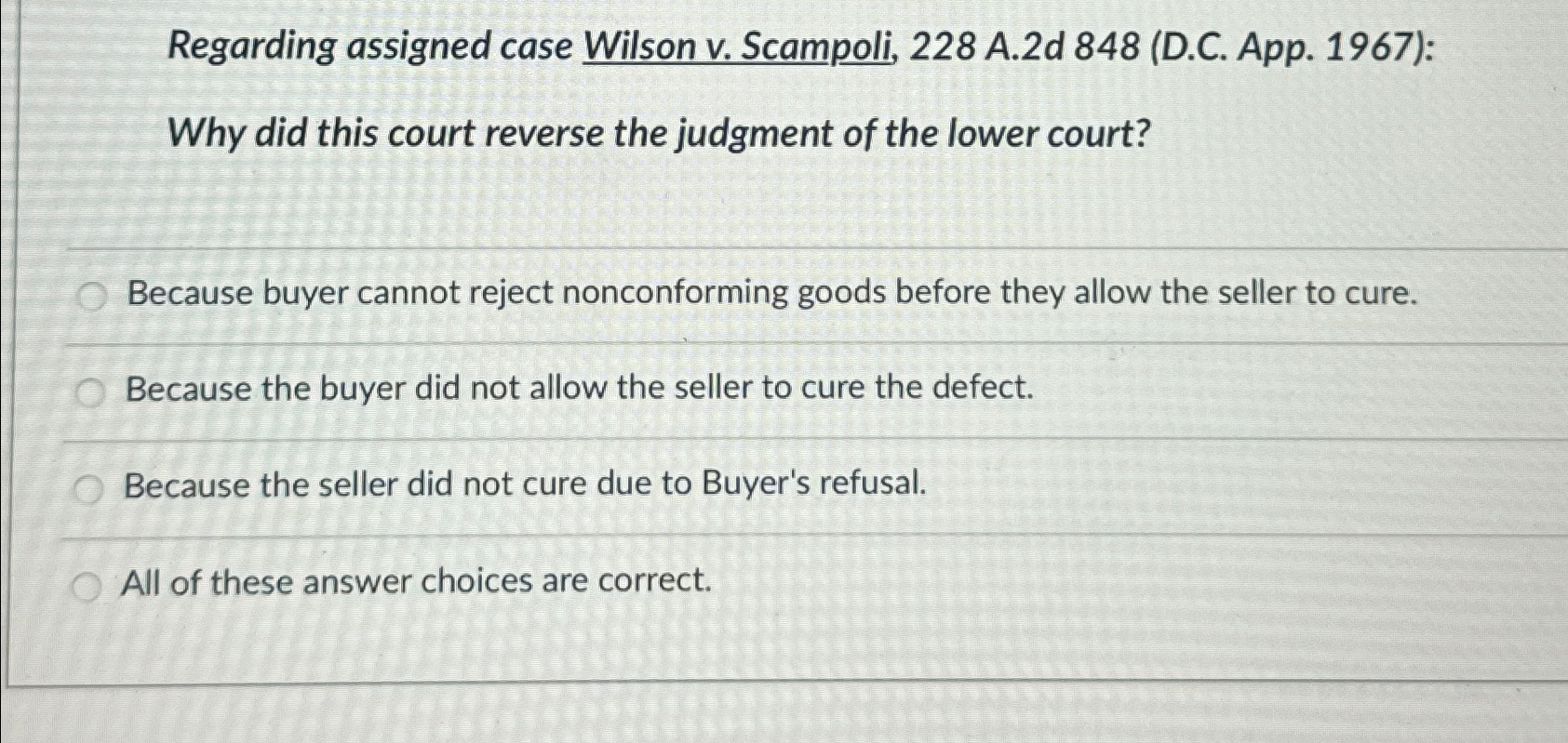  Regarding assigned case Wilson v. Scampoli, 228 A.2d 848(D.C. App. 1967):