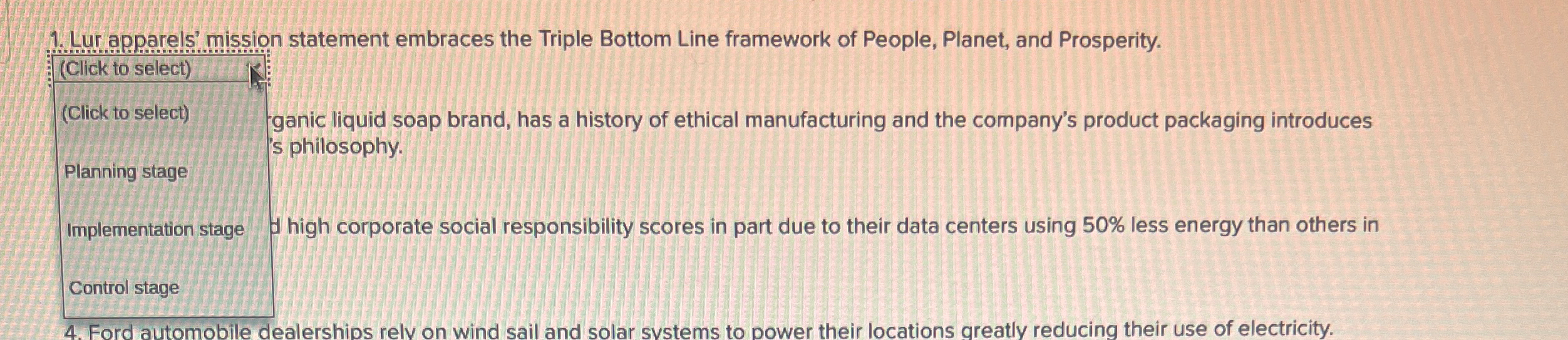  Lur apparels' mission statement embraces the Triple Bottom Line framework of