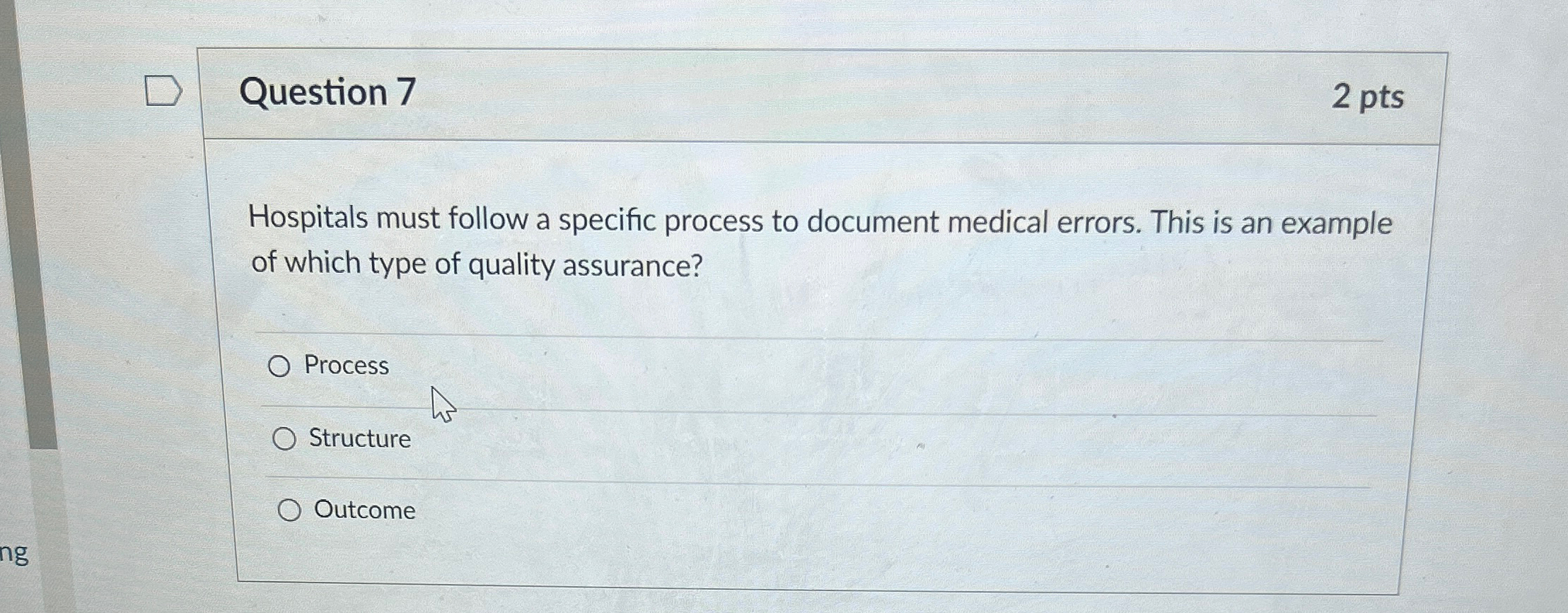  Question 7 2 pts Hospitals must follow a specific process to