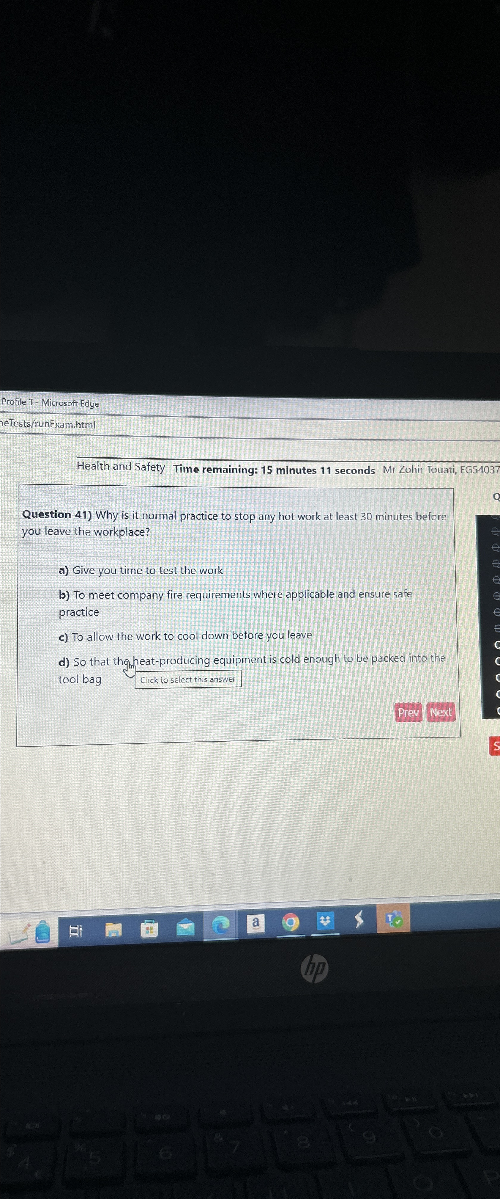 Profile 1- Microsoft Edge heTests/runExam.html Health and Safety Time remaining: 15