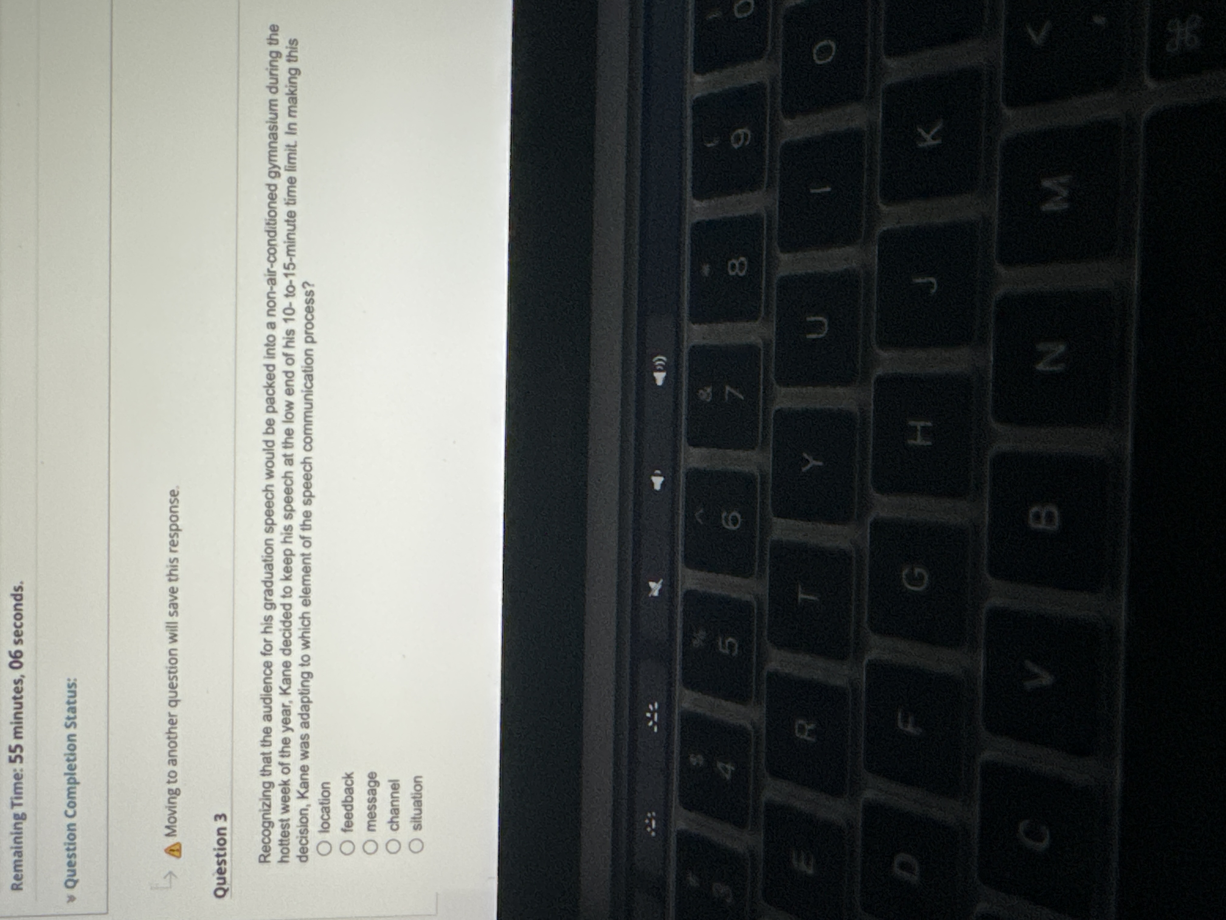  Remaining Time: 55 minutes, 06 seconds. Question Completion Status: Moving to