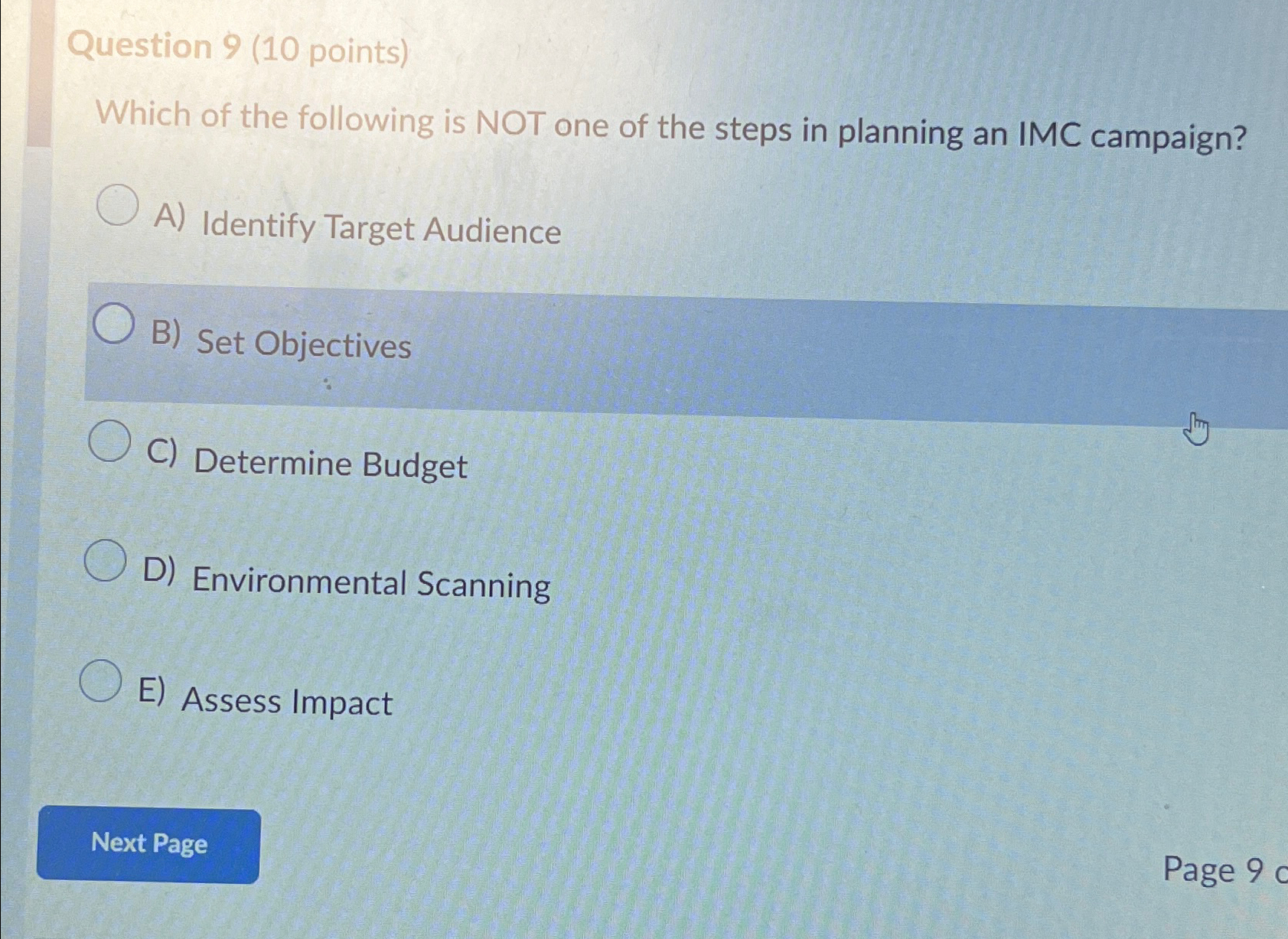  Question 9(10 points) Which of the following is NOT one of