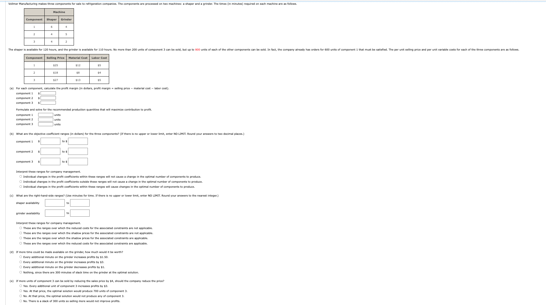  (a) For each component, calculate the profit margin (in dollars, profit