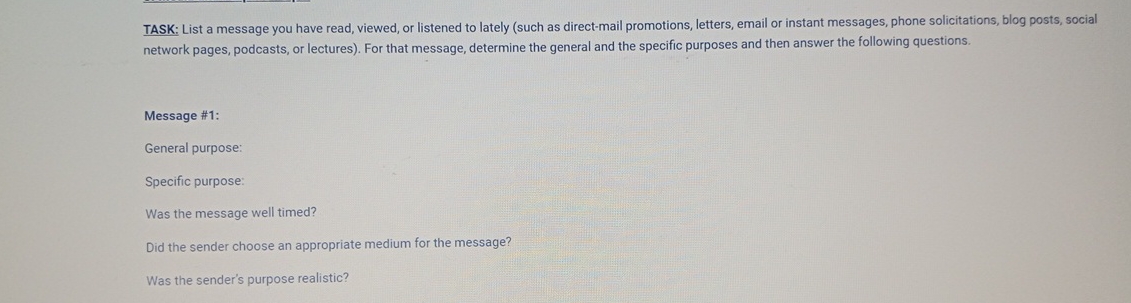  TASK: List a message you have read, viewed, or listened to