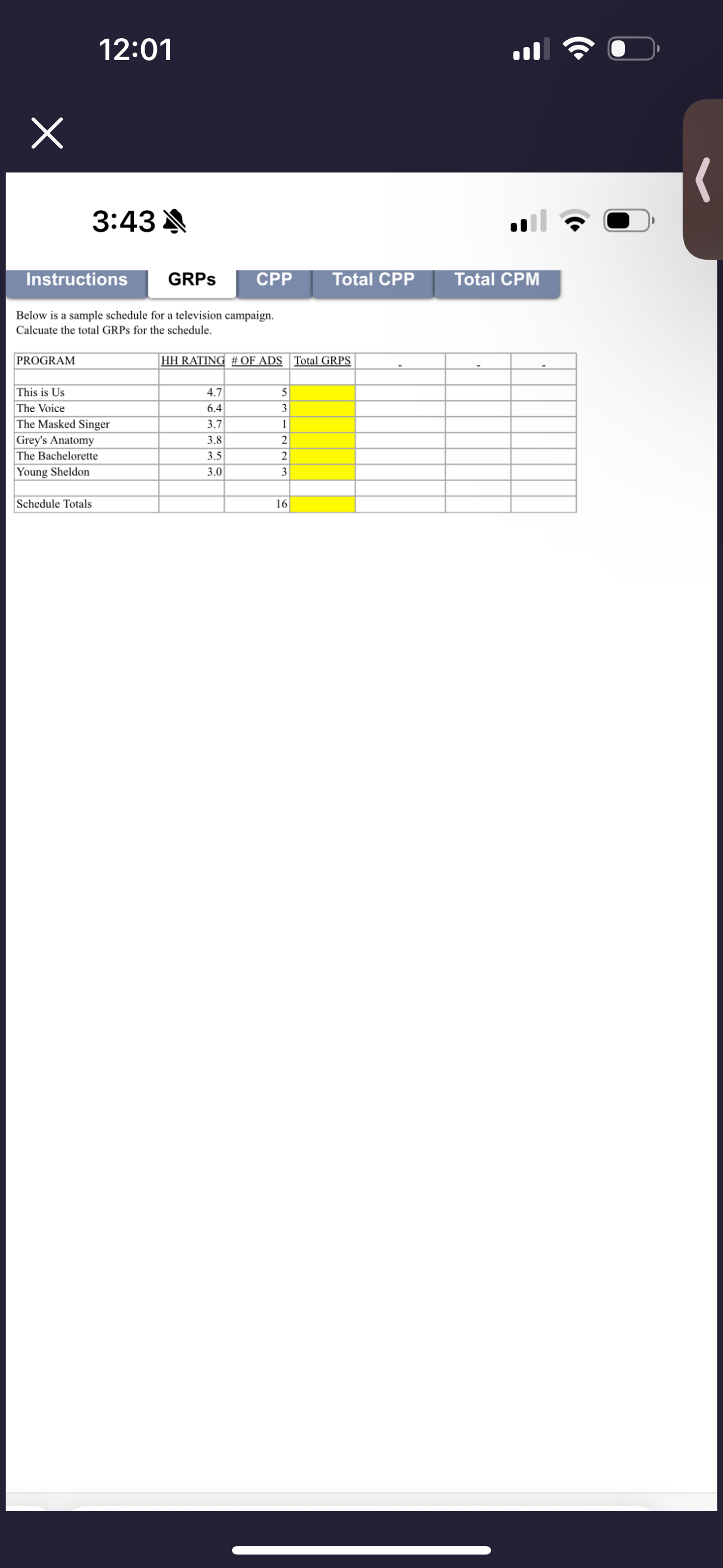  12:01 3:43 GRPs CPP Total CPP Total CPM Below is a