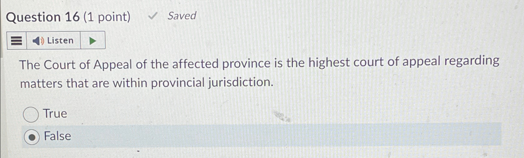  Question 16(1 point) Saved Listen The Court of Appeal of the