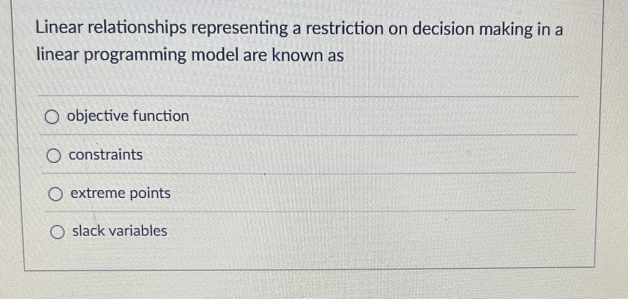  Linear relationships representing a restriction on decision making in a linear