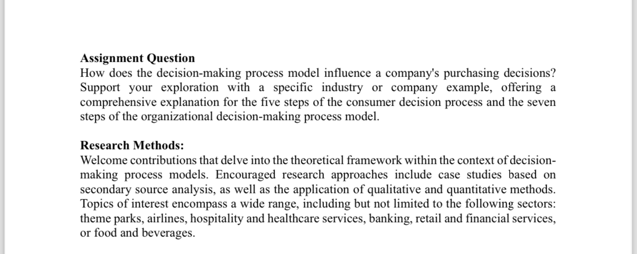  Assignment Question How does the decision-making process model influence a company's