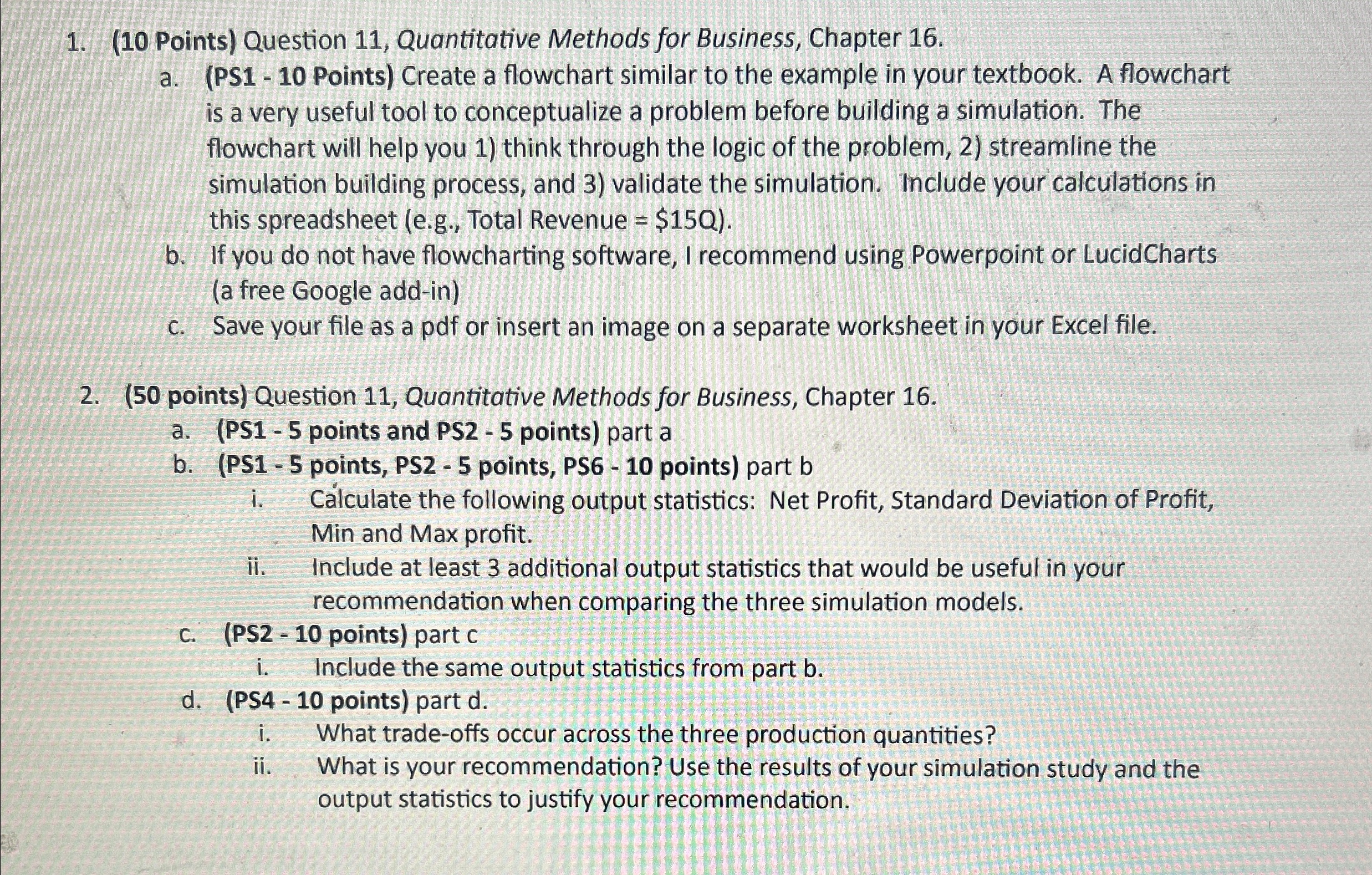  (10 Points) Question 11, Quantitative Methods for Business, Chapter 16. a.(PS1-10