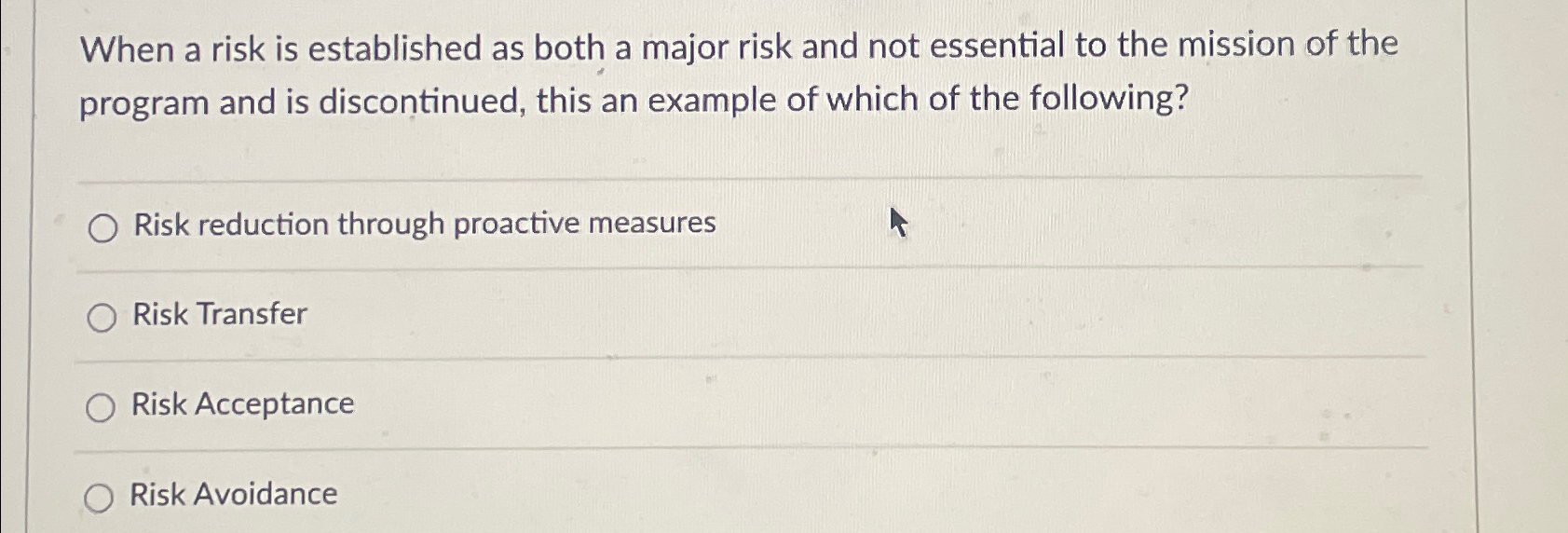  When a risk is established as both a major risk and