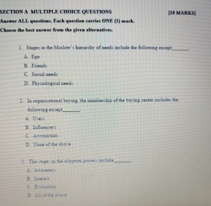  SECTION A MULTIPLE CHOICE QUESTIONS [10 MARKS] Answer ALL, questions. Each