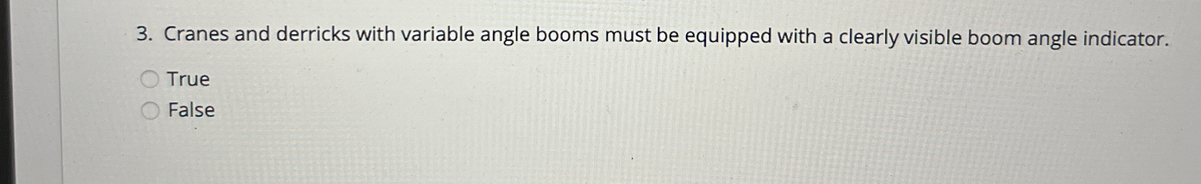  Cranes and derricks with variable angle booms must be equipped with