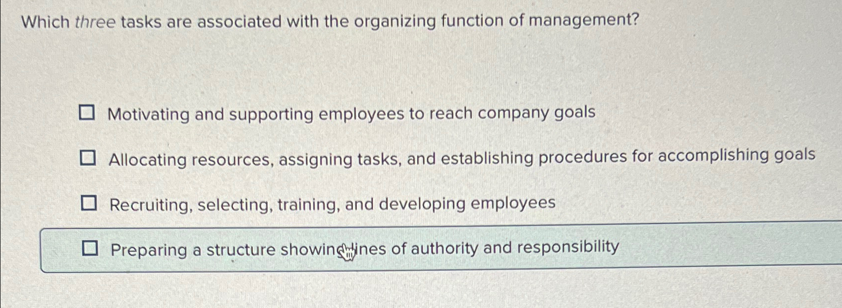  Which three tasks are associated with the organizing function of management?
