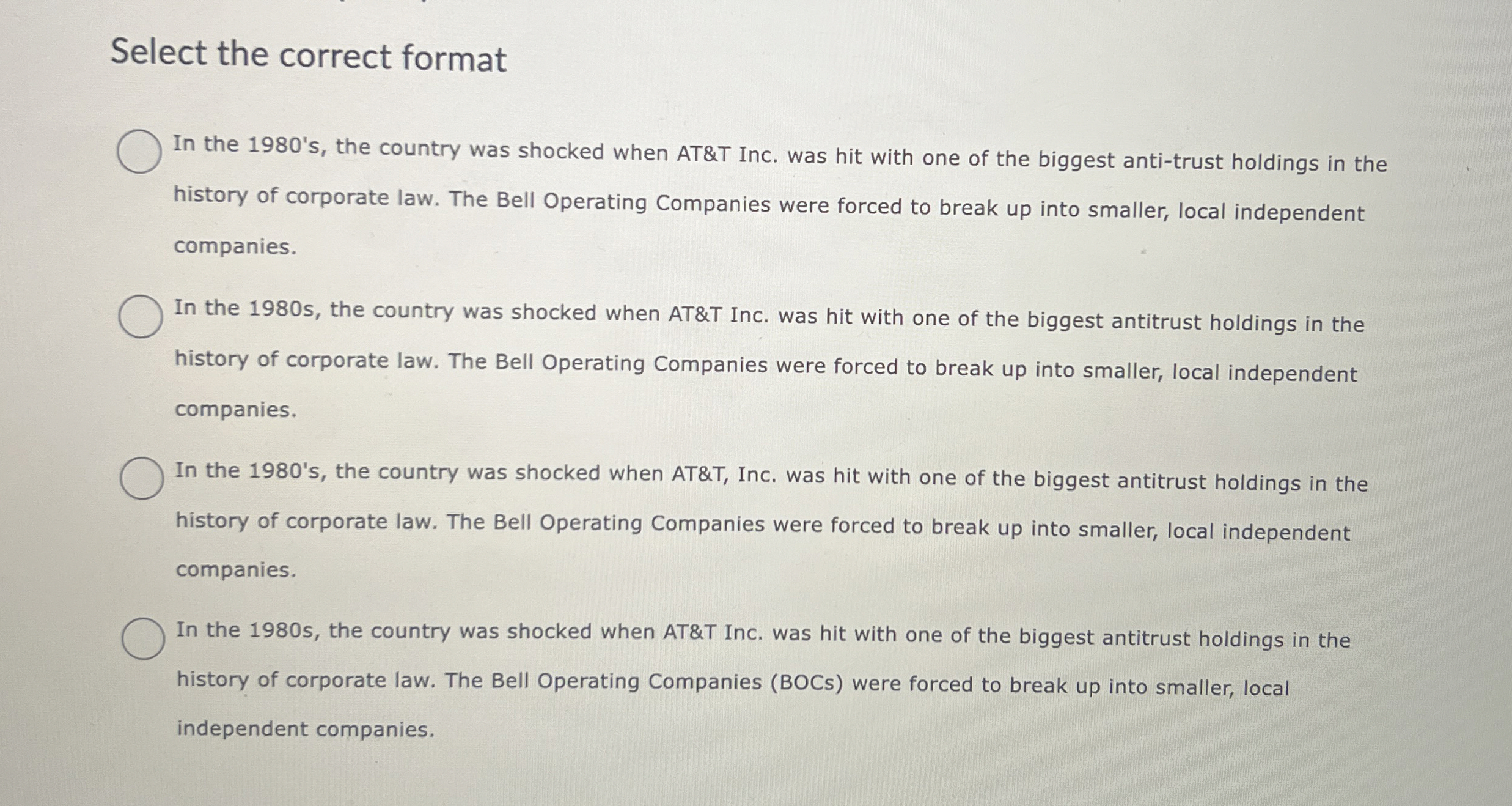  Select the correct AP format In the 1980's, the country was