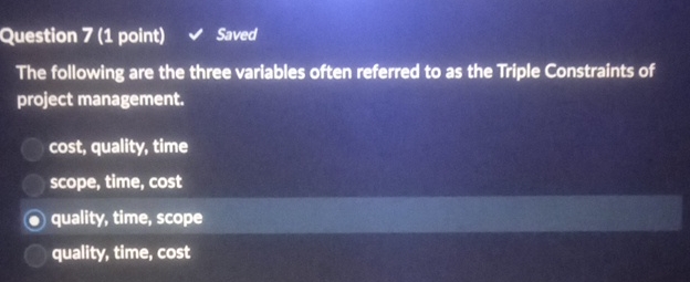  Question 7(1 point) Saved The following are the three variables often