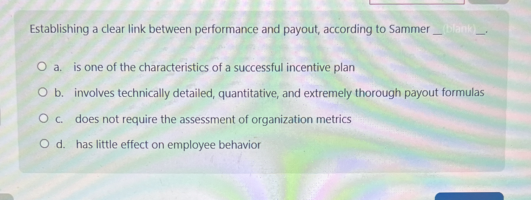  Establishing a clear link between performance and payout, according to Sammer