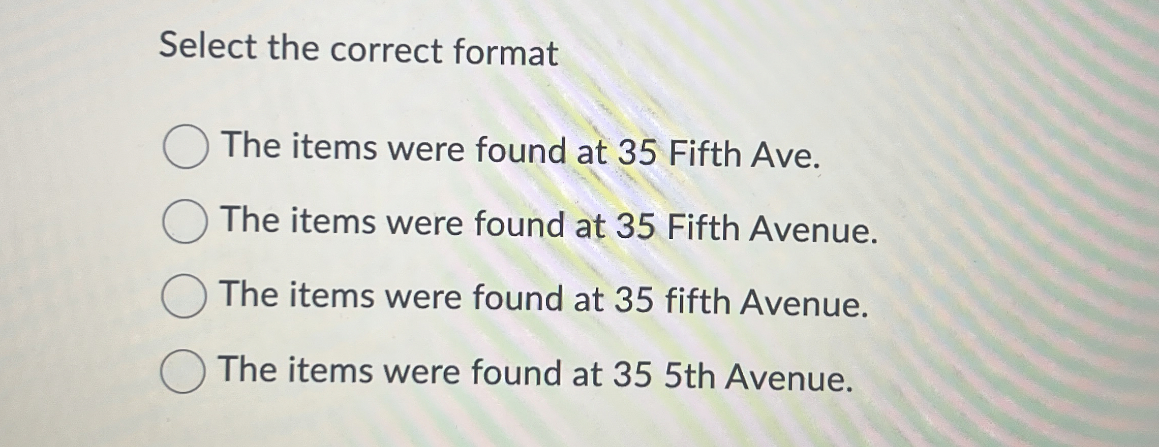  Select the correc AP style format The items were found at