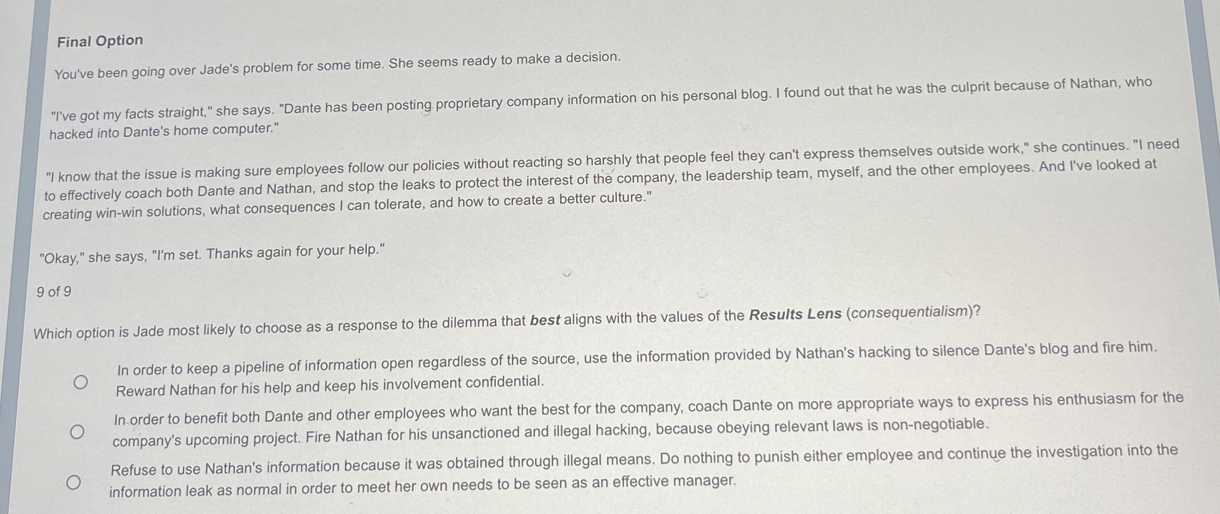  Final Option You've been going over Jade's problem for some time.
