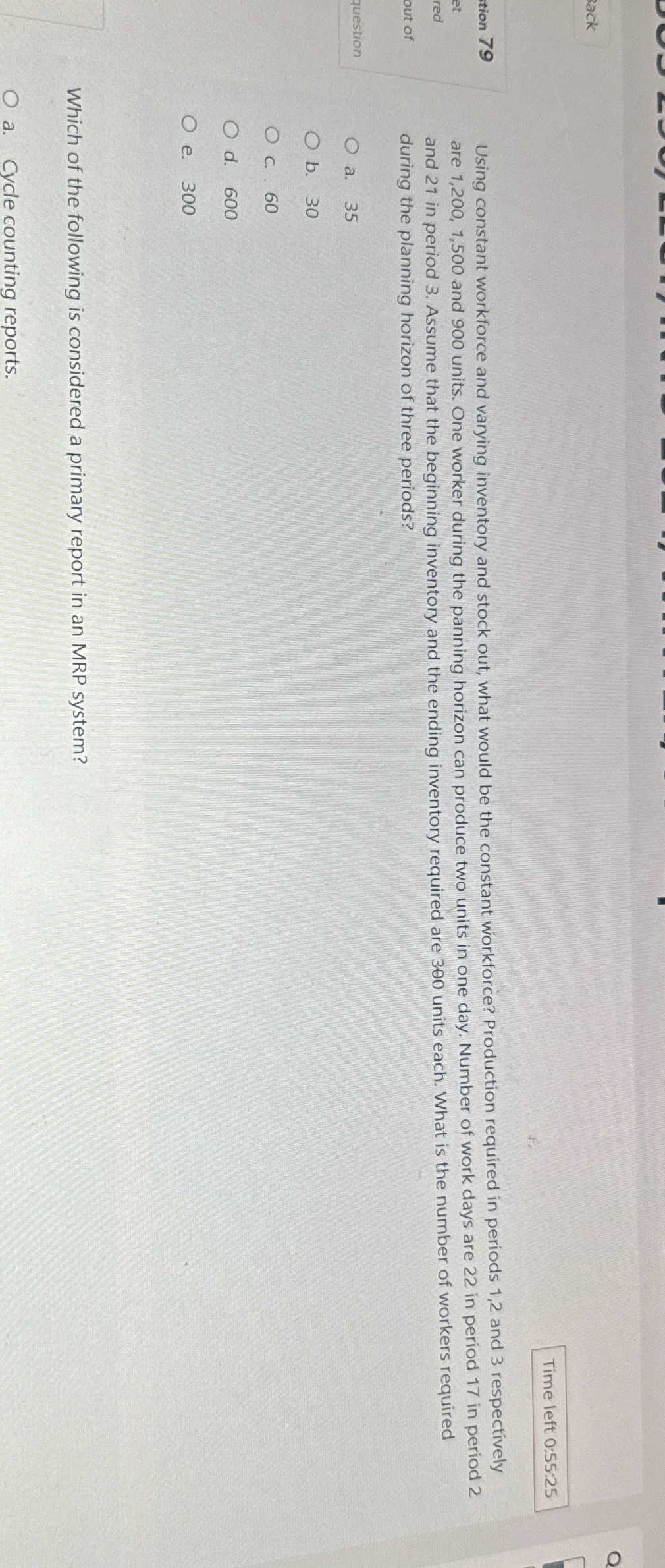  Time left 0:55:25 Using constant workforce and varying inventory and stock