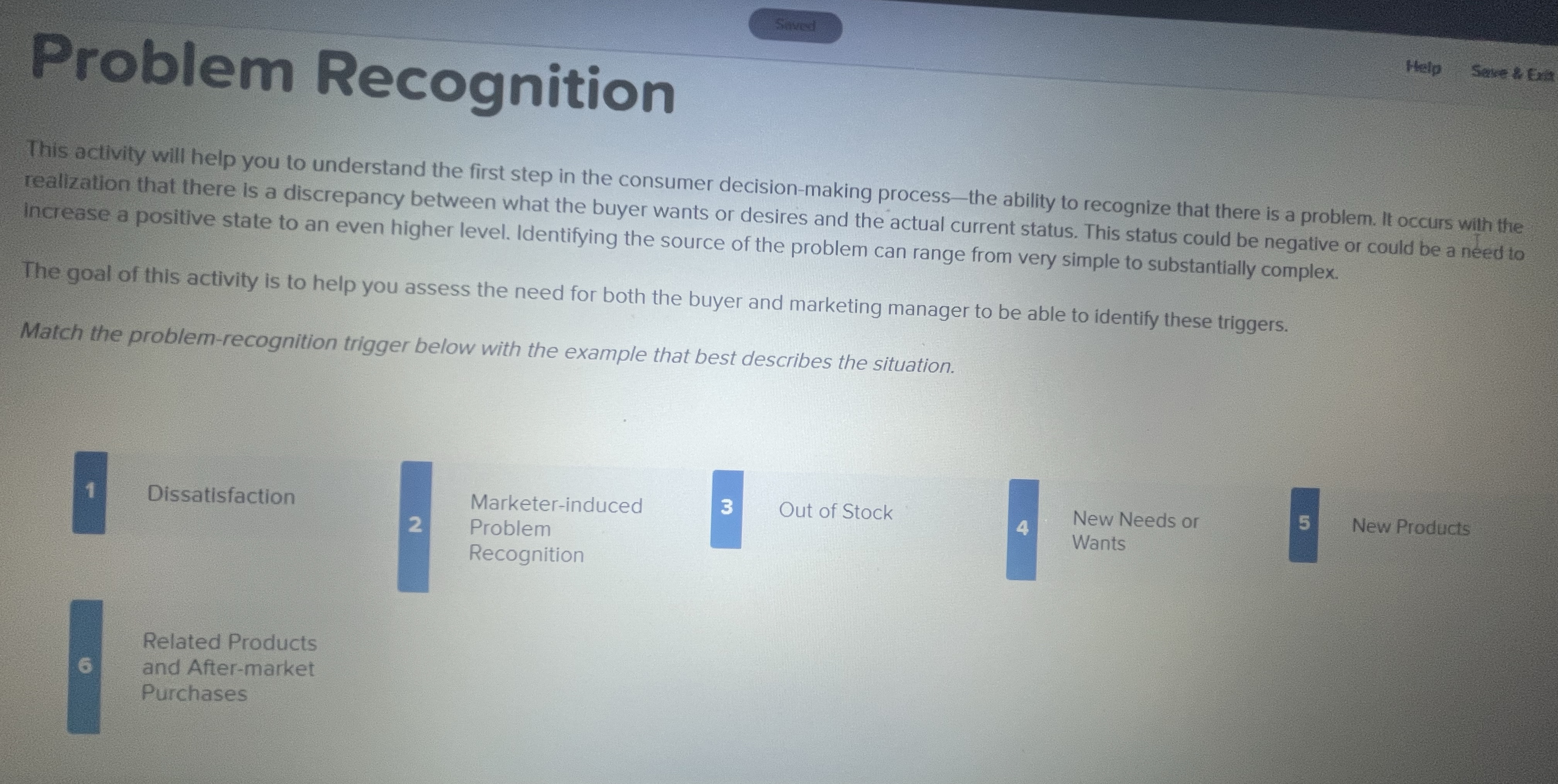  Problem Recognition This activity will help you to understand the first