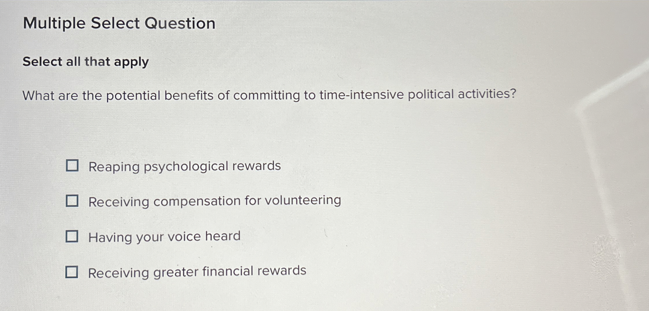  Multiple Select Question Select all that apply What are the potential