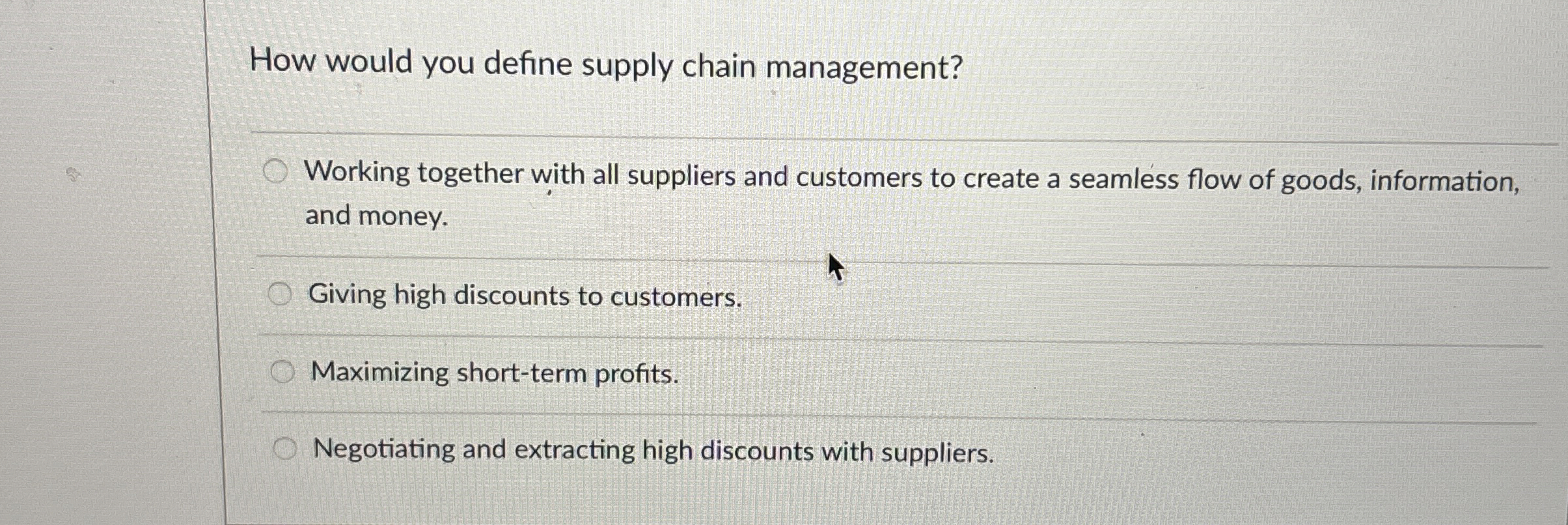  How would you define supply chain management? Working together with all