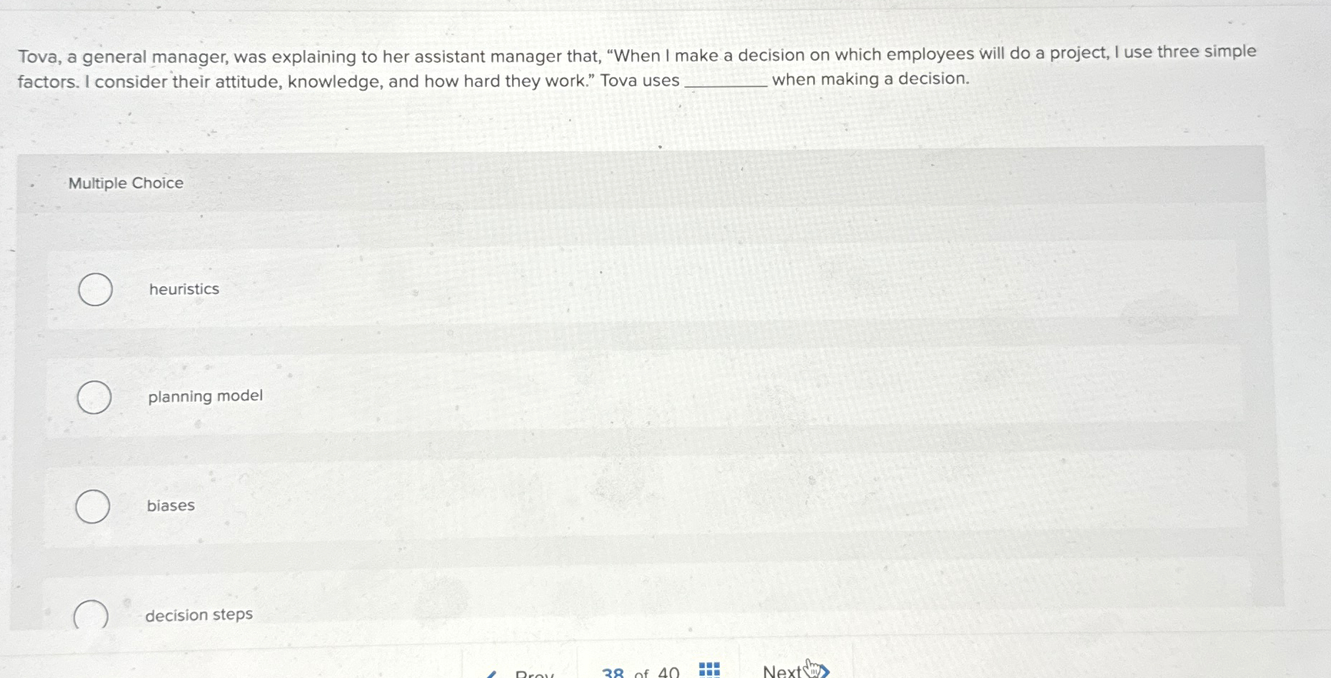  Tova, a general manager, was explaining to her assistant manager that,