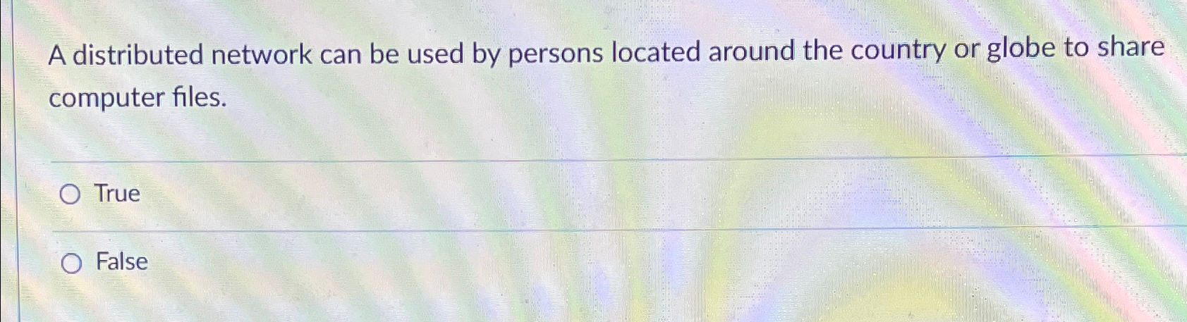 A distributed network can be used by persons located around the