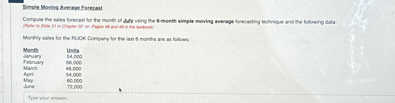  Simple Moving Average Forecast Compute the sales forecast for the month