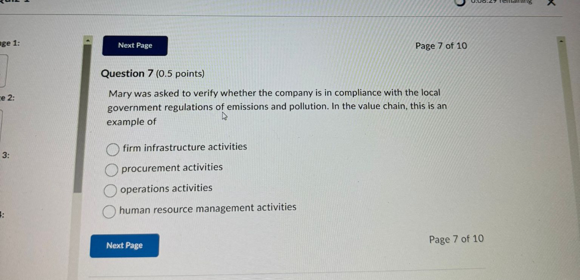  Question 7(0.5 points) Mary was asked to verify whether the company