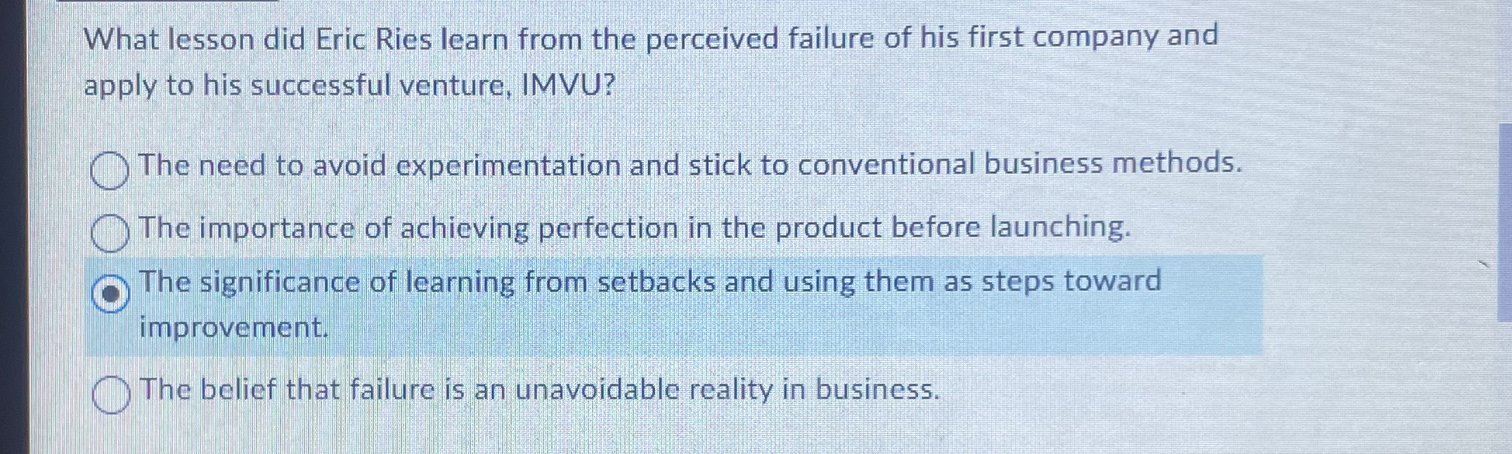  What lesson did Eric Ries learn from the perceived failure of
