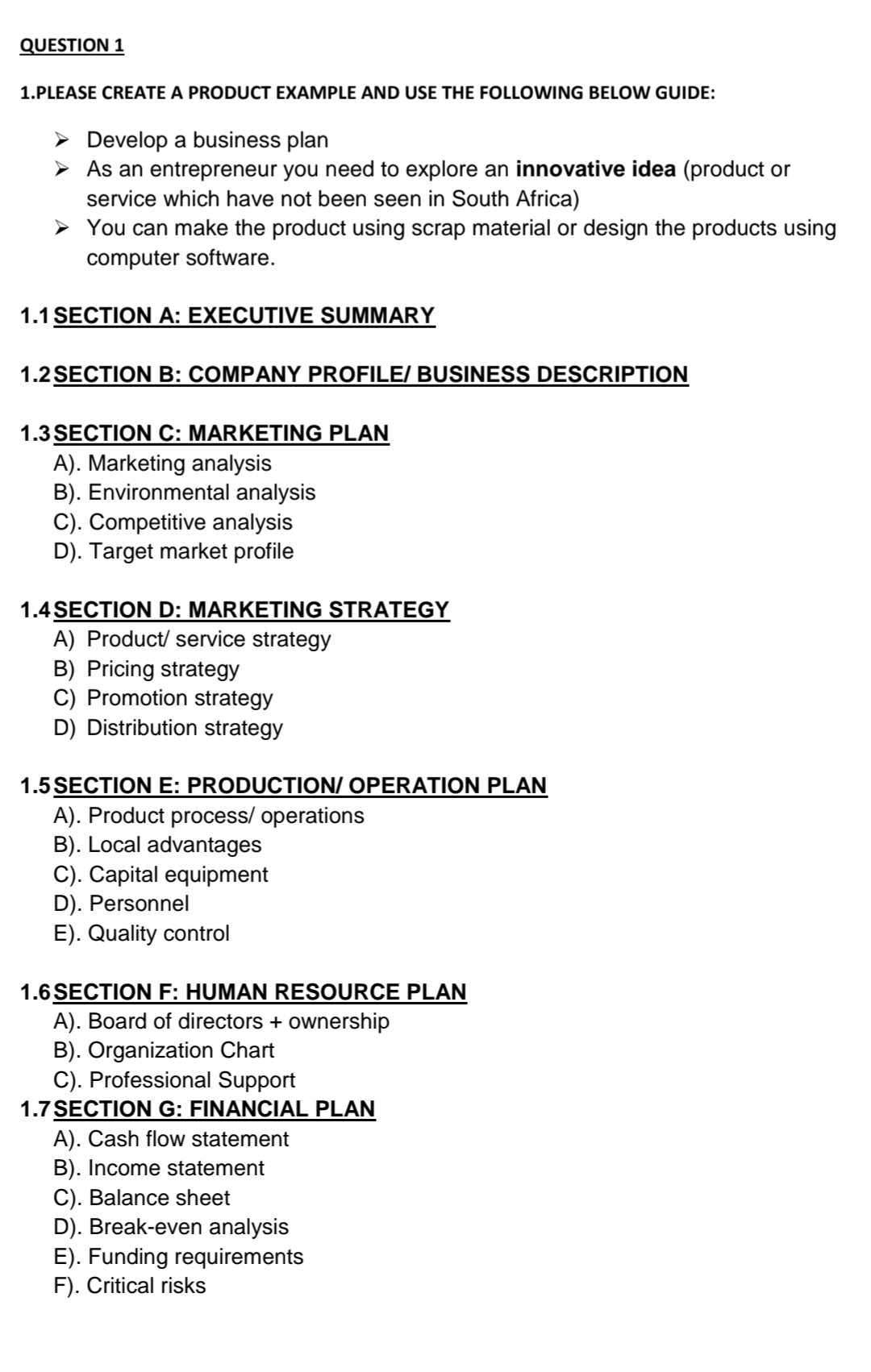  QUESTION 1 1.PLEASE CREATE A PRODUCT EXAMPLE AND USE THE FOLLOWING