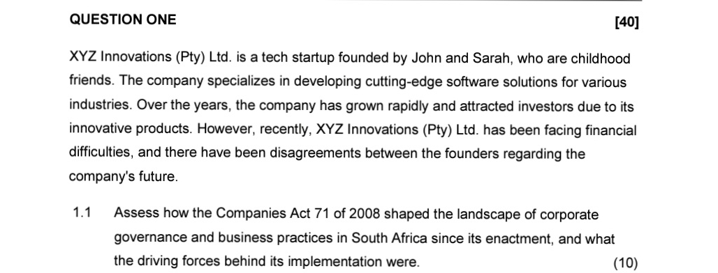  QUESTION ONE XYZ Innovations (Pty) Ltd. is a tech startup founded