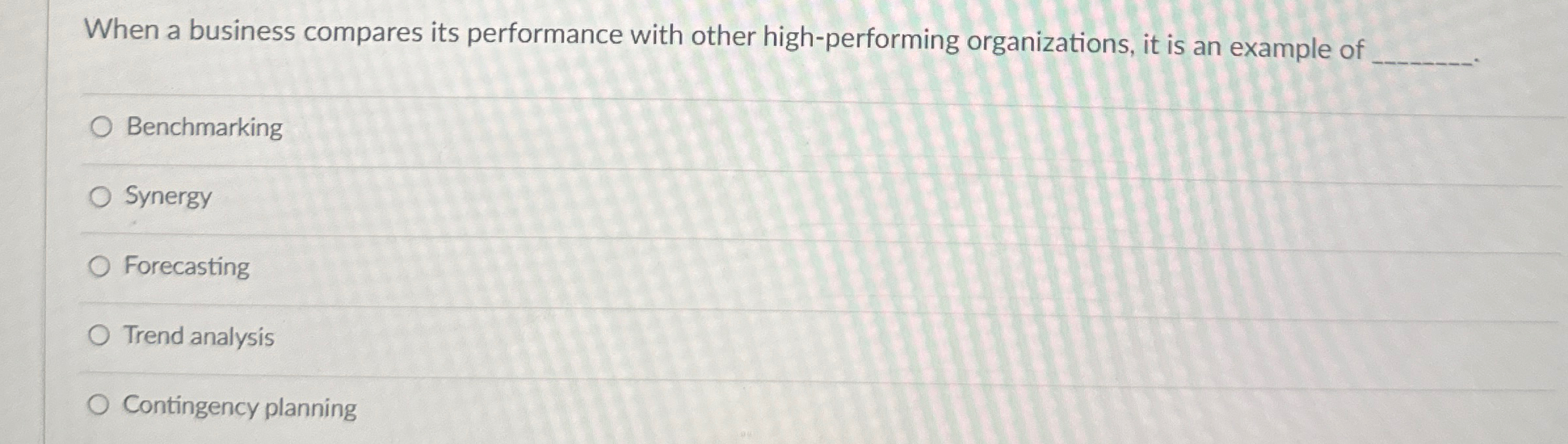  When a business compares its performance with other high-performing organizations, it