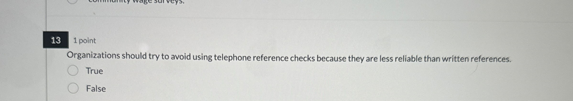  131 point Organizations should try to avoid using telephone reference checks
