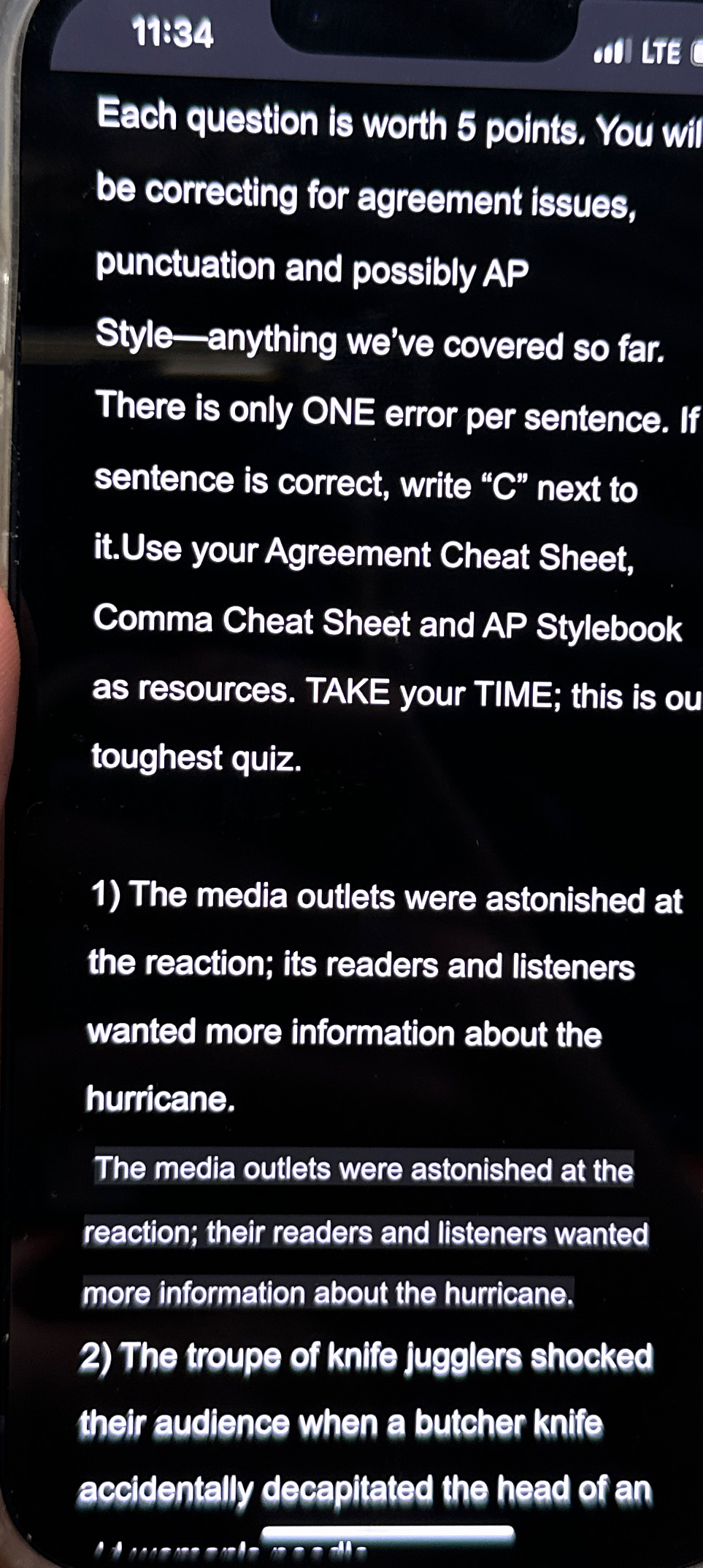  11:34 Each question is worth 5 points. You wil be correcting