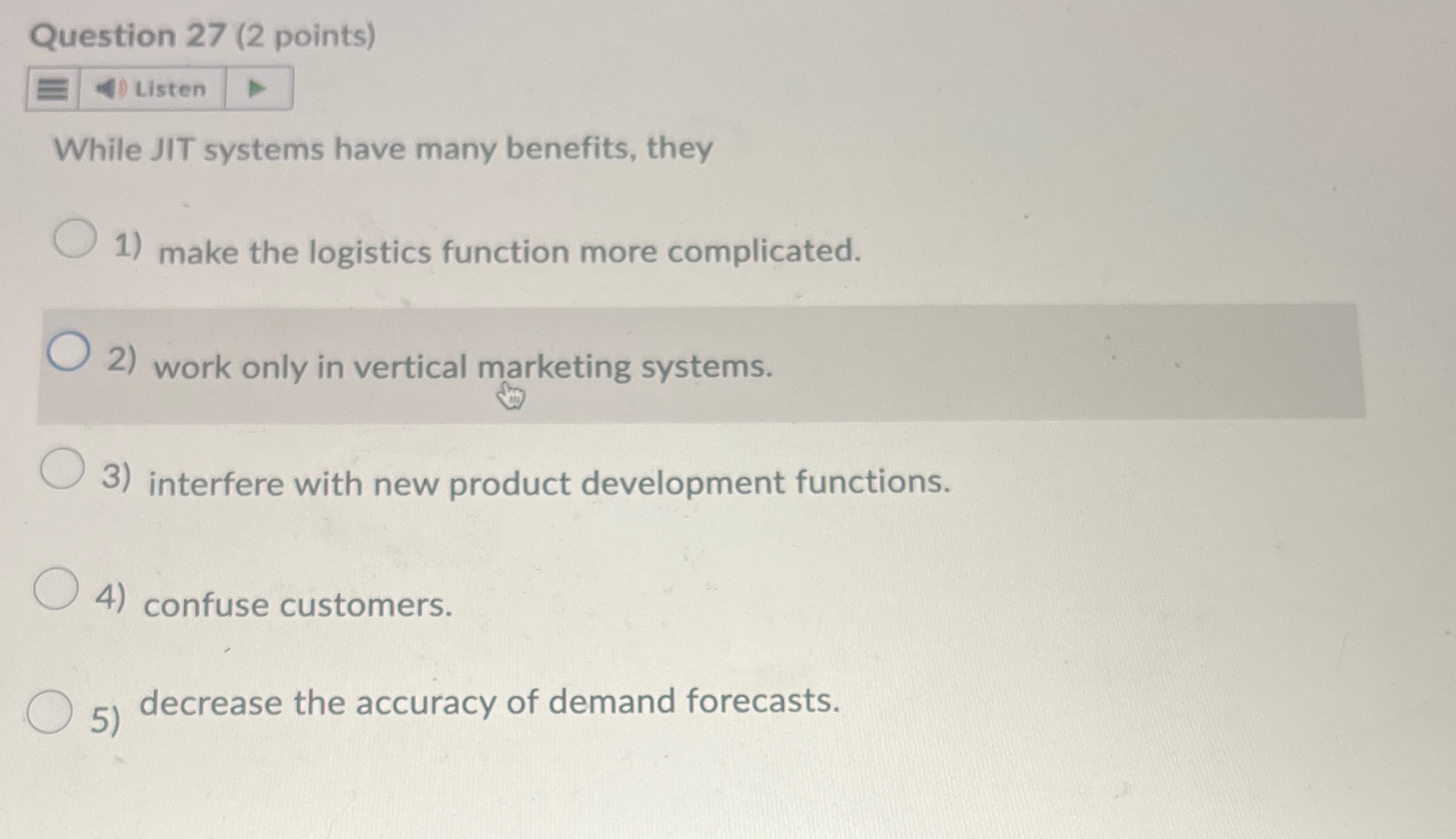  Question 27(2 points) Listen While JIT systems have many benefits, they