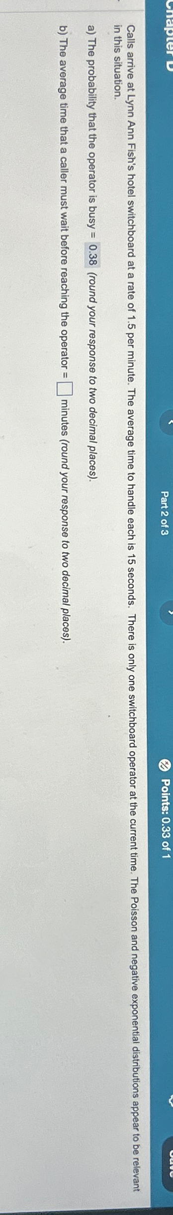  in this situation. a) The probability that the operator is busy