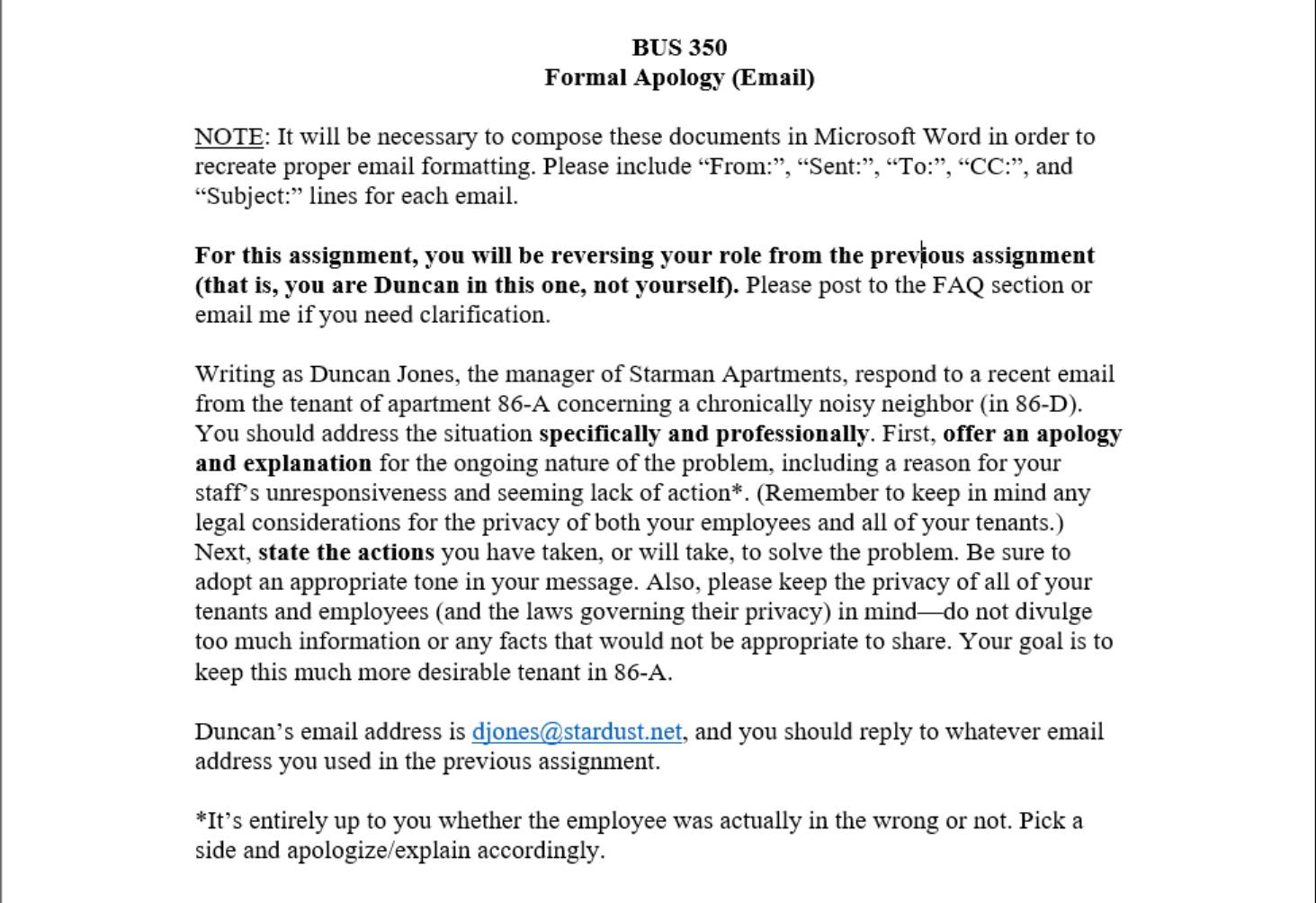  BUS 350 Formal Apology (Email) NOTE: It will be necessary to