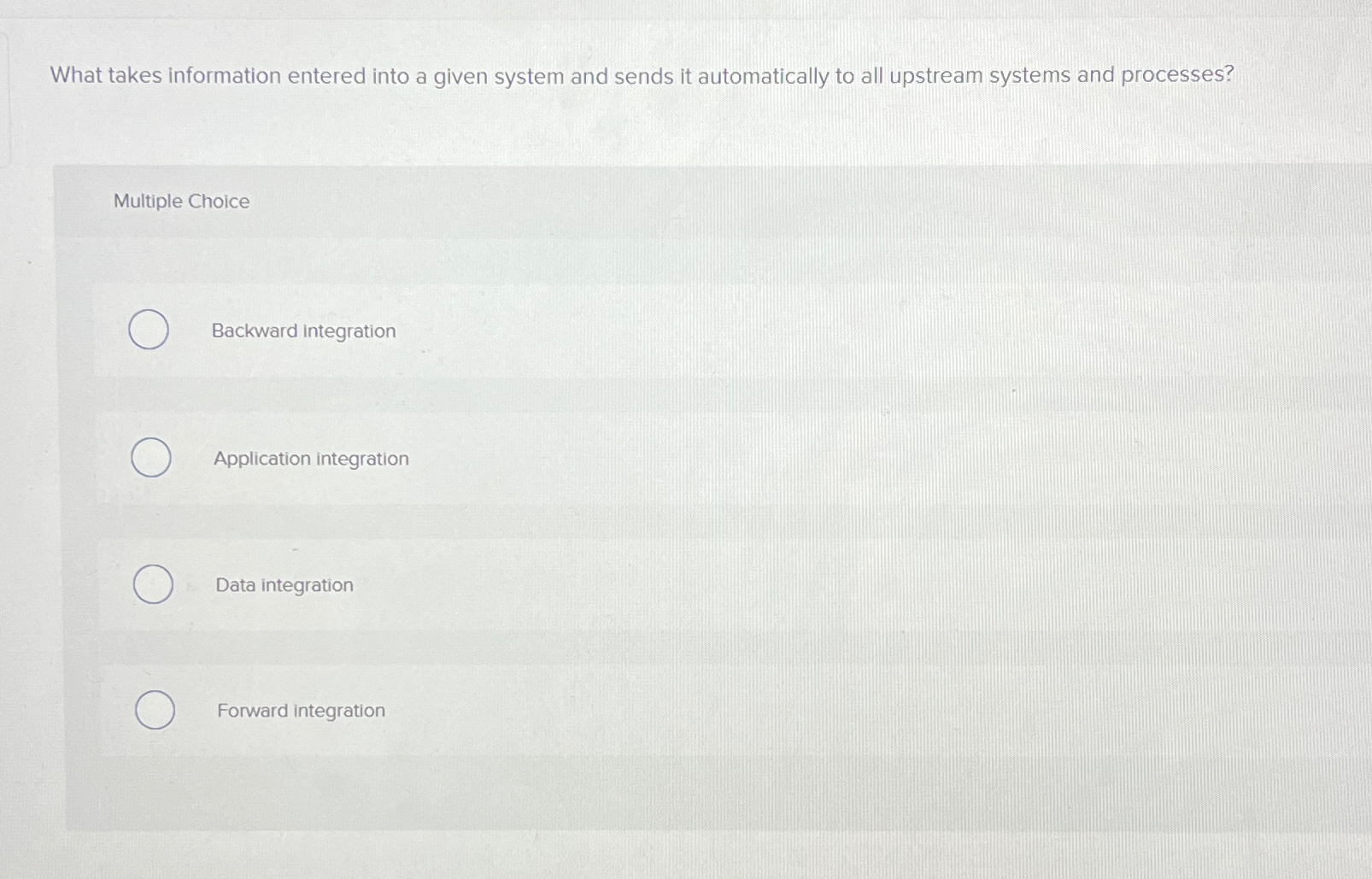  What takes information entered into a given system and sends it