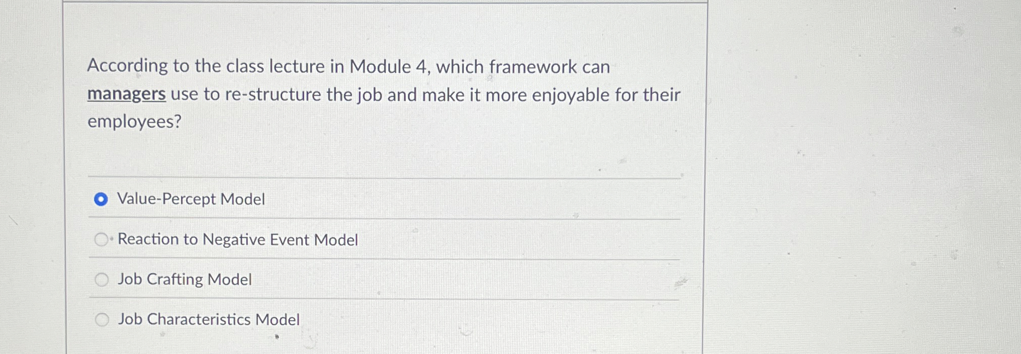  According to the class lecture in Module 4, which framework can