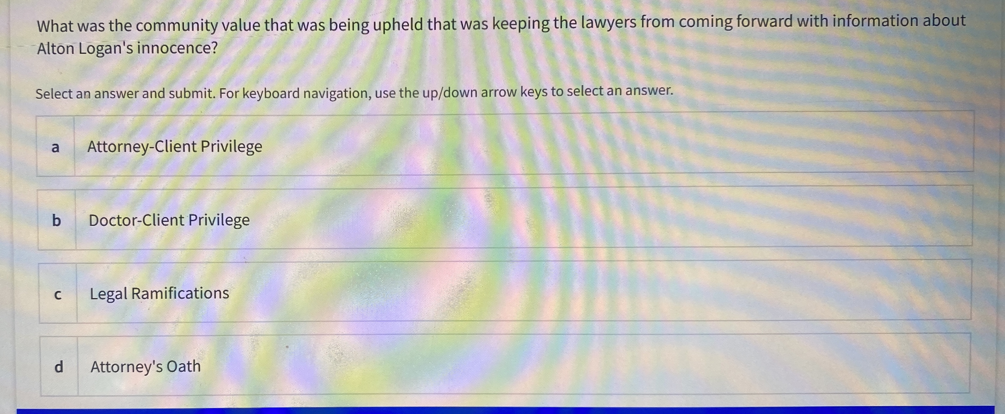  What was the community value that was being upheld that was