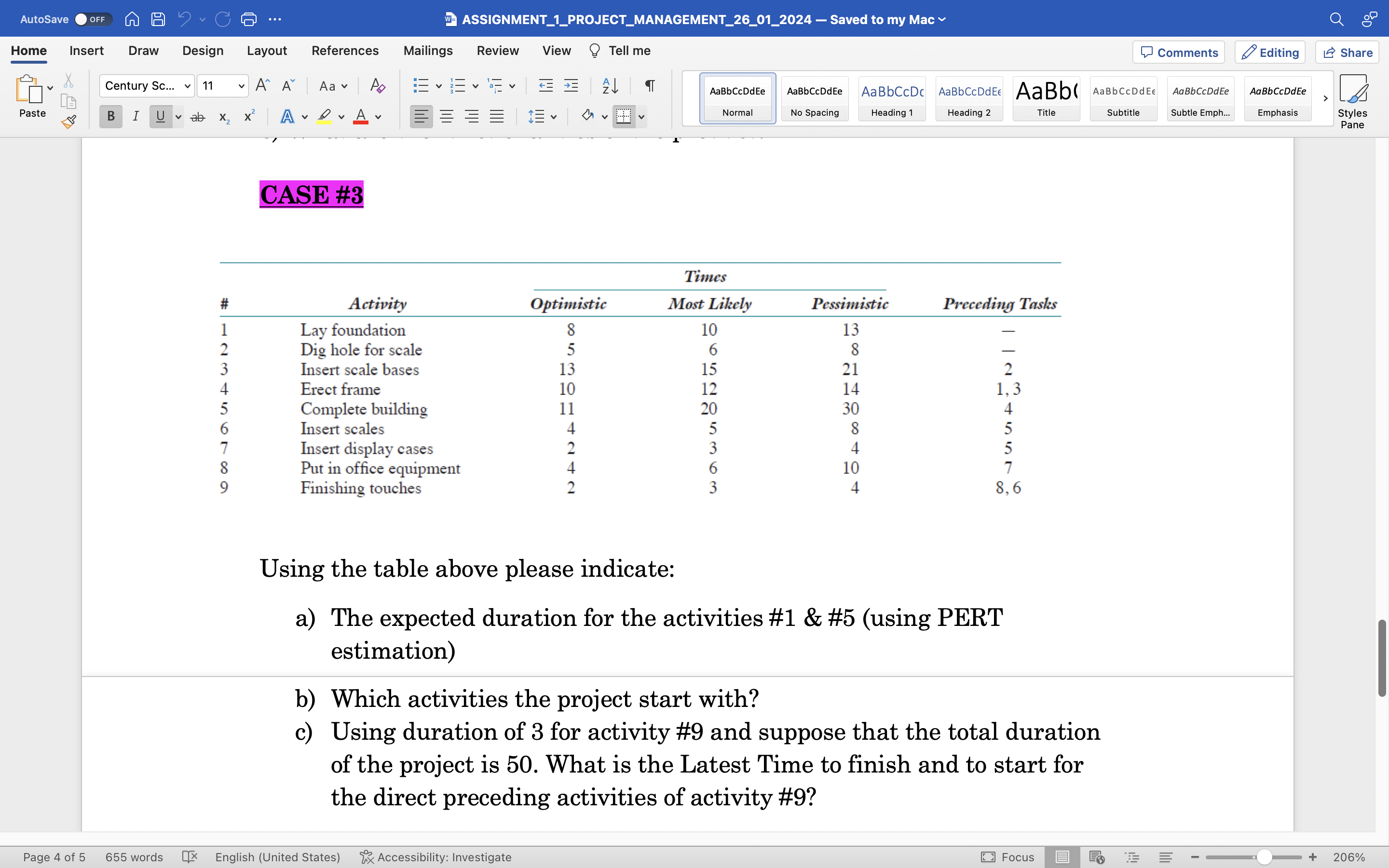  CASE #3 Using the table above please indicate: a) The expected