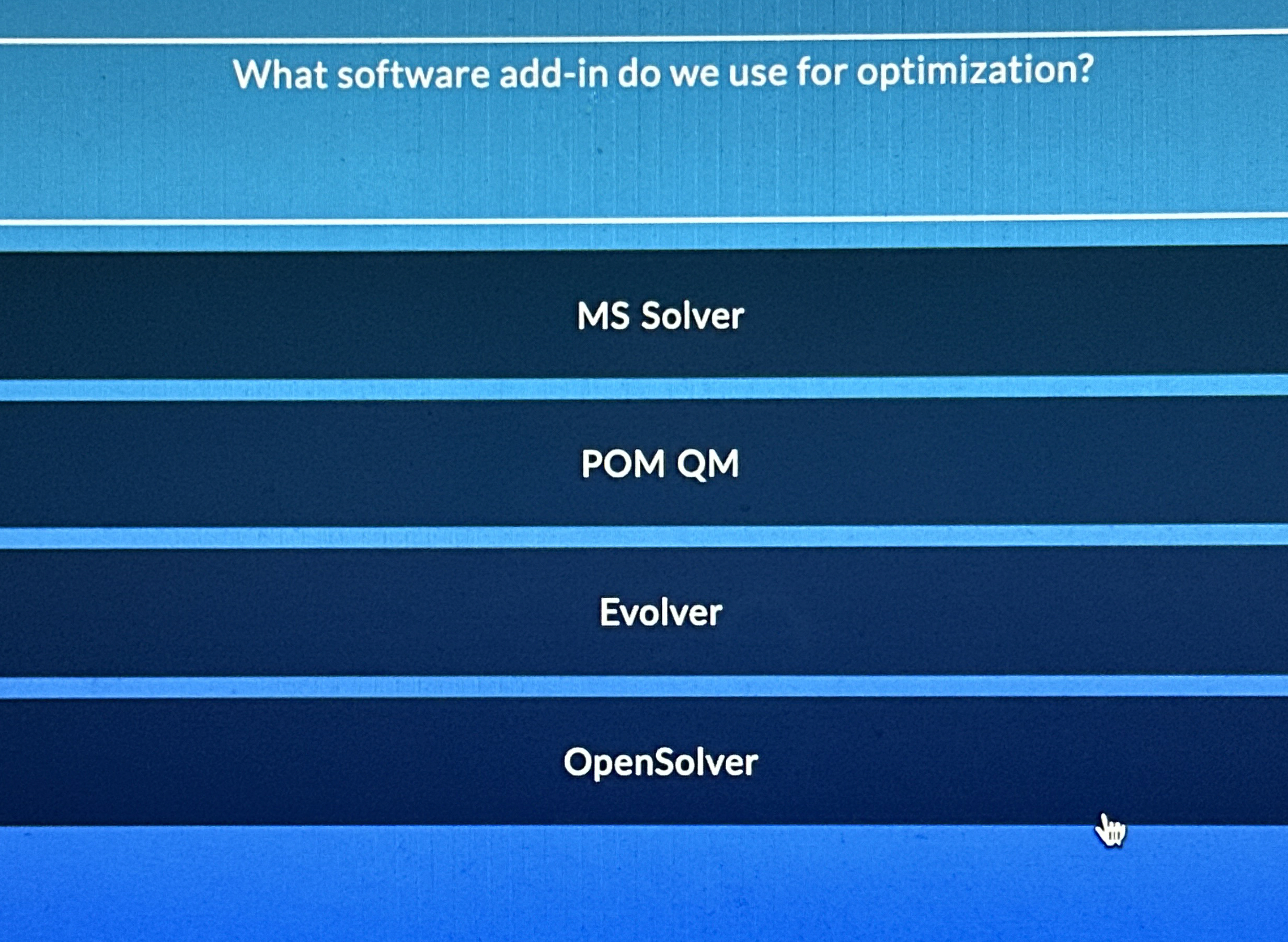  What software add-in do we use for optimization? MS Solver POM
