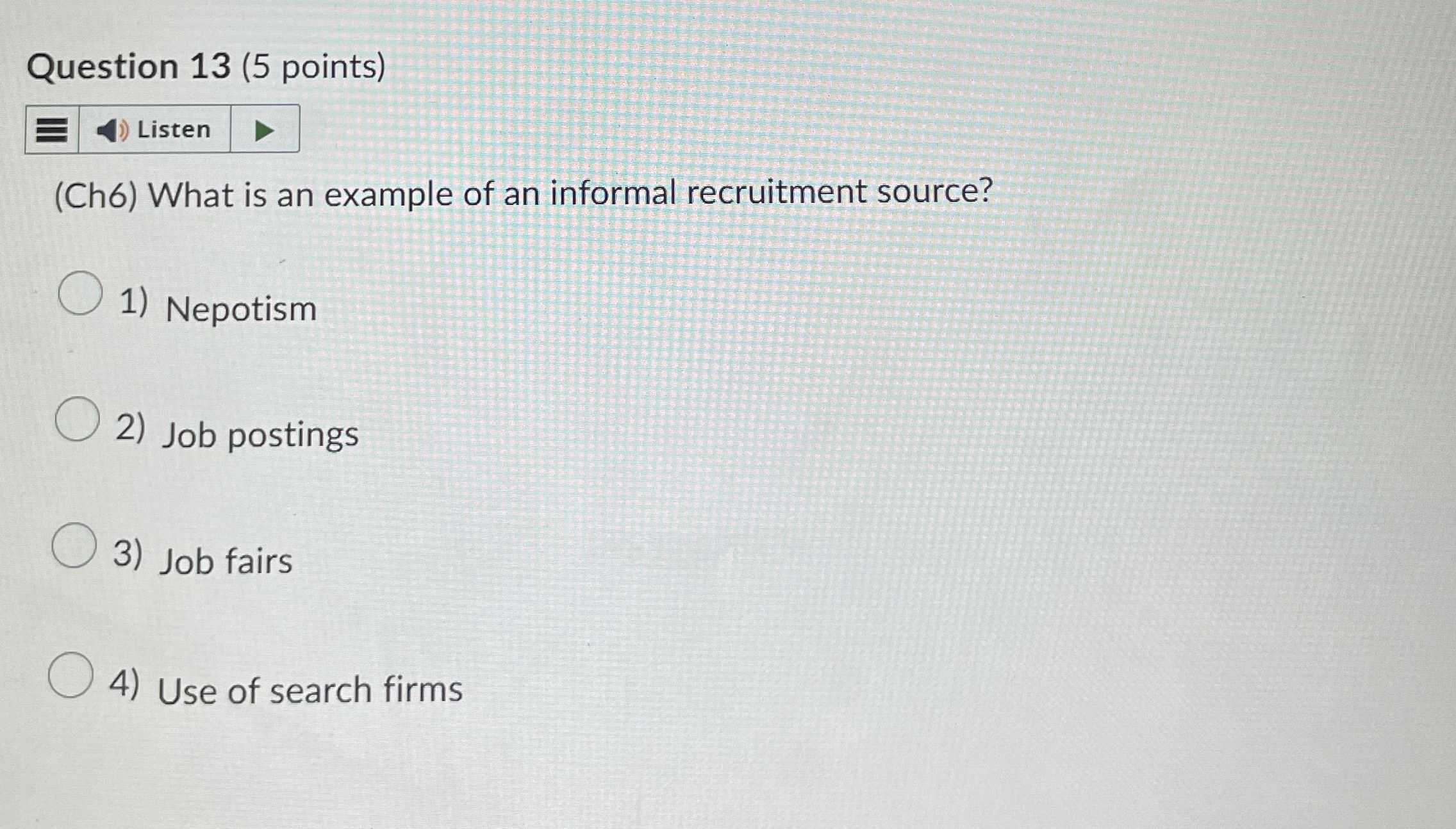  Question 13(5 points) (Ch6) What is an example of an informal