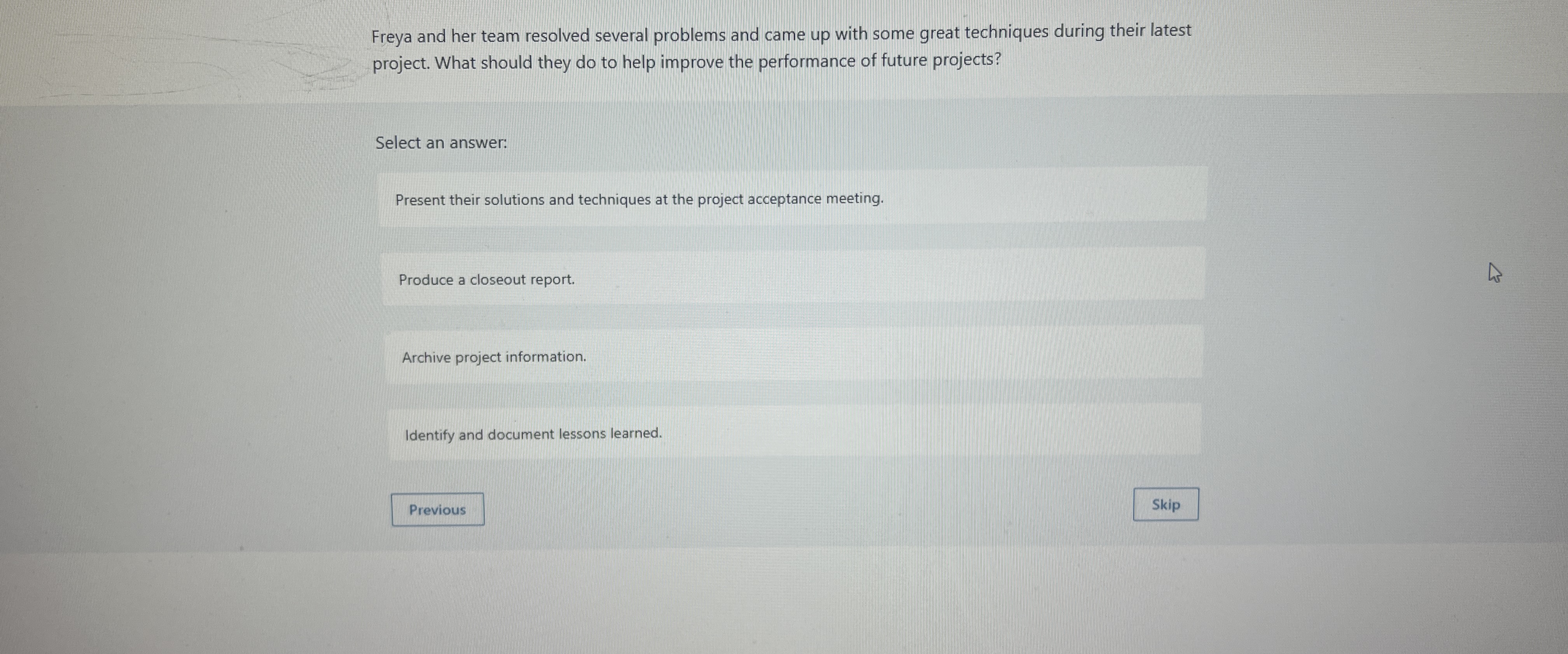  Freya and her team resolved several problems and came up with
